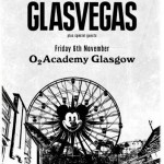 GLASVEGAS, O2 ACADEMY GLASGOW, FRIDAY 6TH NOVEMBER 2026